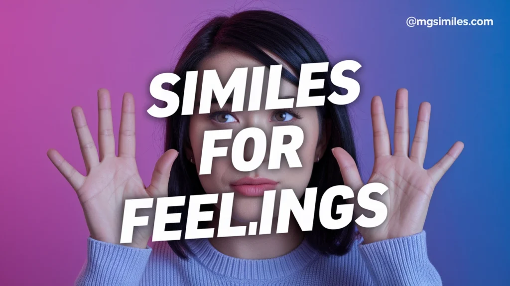 Similes for Feelings
