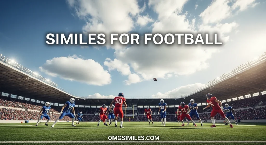 Similes for Football