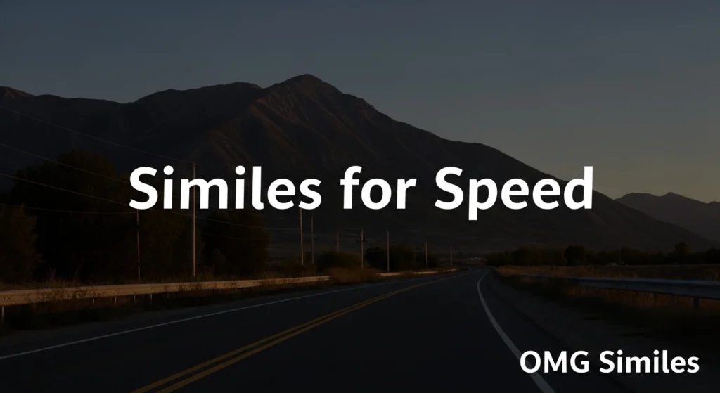 Similes for Speed