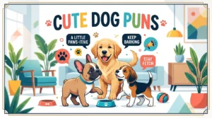 Cute Dog Puns That Will Make Every Puppy Lover Smile For 2026