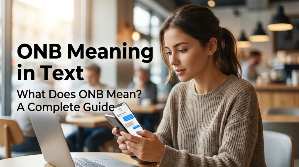 ONB Meaning in Text